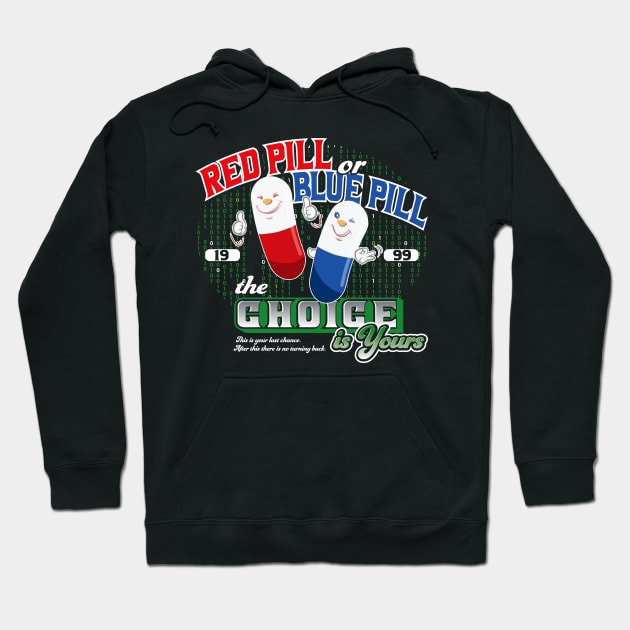 Red Pill or Blue Pill Hoodie by Alema Art